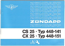 Original Bedienung und Pflege Typ 448-141 und 151 CS CX 25